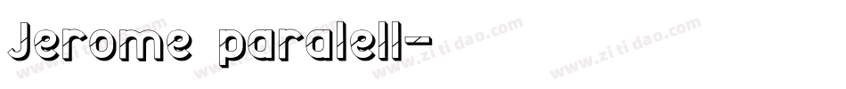 Jerome paralell字体转换